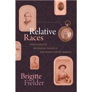 Relative Races by Fielder, Brigitte, 9781478011156