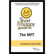 A Short & Happy Guide to the MPT(Short & Happy Guides) by Kelly, Katherine Silver, 9781685611156