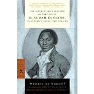 The Interesting Narrative of the Life of Olaudah Equiano or, Gustavus Vassa, the African by Equiano, Olaudah; Eversley, Shelly; Reid-Pharr, Robert, 9780375761157
