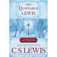 The Quotable Lewis by Root, Jerry, 9780842351157