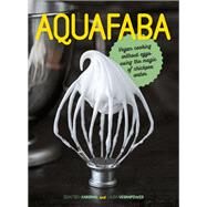 Aquafaba by Kardinal, Sbastien; Veganpower, Laura, 9781911621157
