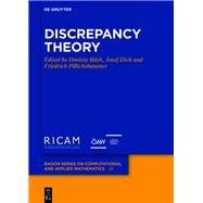 Discrepancy Theory by Bilyk, Dmitriy; Dick, Josef; Pillichshammer, Friedrich, 9783110651157