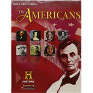 The Americans, GR 10/11 by Danzer, Gerald A.; De Alva, J. Jorge Klor; Krieger, Larry S.; Wilson, Louis E.; Woloch, Nancy, 9780547491158