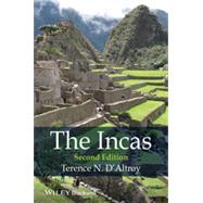 The Incas by D'Altroy, Terence N., 9781444331158
