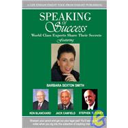 Speaking of Success by Smith, Barbara Sexton; Blanchard, Ken; Canfield, Jack, 9781600131158