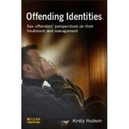 Offending Identities by Hudson; Kirsty, 9781843921158