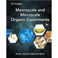 Macroscale and Microscale Organic Experiments by Williamson, Kenneth L.; Masters, Katherine M., 9780357851159