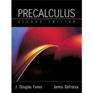 Precalculus by Faires, J. Douglas; DeFranza, James, 9780534371159