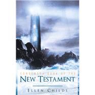 Condensed Book of the New Testament by Childs, Ellen, 9781512701159