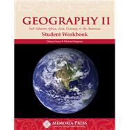 Geography II: Sub-Saharan Africa, Asia, Oceania, & the Americas Student Workbook by Grant, Dayna; Simpson Michael, 9781615381159