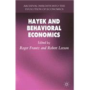 Hayek and Behavioral Economics by Frantz, Roger; Leeson, Robert, 9780230301160