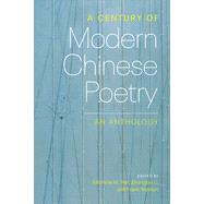 A Century of Modern Chinese Poetry by Yeh, Michelle, 9780295751160