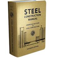 Steel Construction Manual by American Institute of Steel Construction, 9781564241160