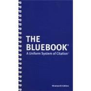 The Bluebook: A Uniform System of Citation by Columbia Law Review; Harvard Law Review; University of Pennsylvania Law Review; Yale Law Journal, 9780615361161