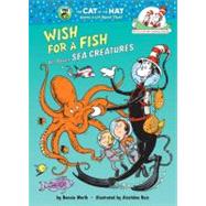 Wish for a Fish All About Sea Creatures by WORTH, BONNIE, 9780679891161