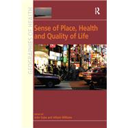 Sense of Place, Health and Quality of Life by Allison Williams, 9781351901161