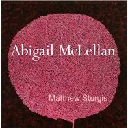Abigail Mclellan by Sturgis, Matthew, 9781848221161