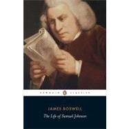 The Life of Samuel Johnson by Boswell, James; Hibbert, Christopher; Hibbert, Christopher, 9780140431162