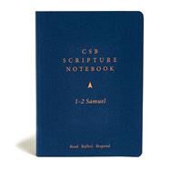 CSB Scripture Notebook, 1-2 Samuel Read. Reflect. Respond. by CSB Bibles by Holman, 9781087731162