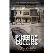 Pinebox Collins by Miller, Rod, 9781432861162