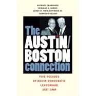 The Austin-Boston Connection by Champagne, Anthony, 9781603441162