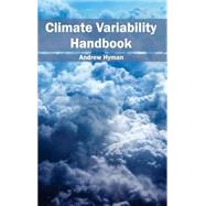 Climate Variability Handbook by Hyman, Andrew, 9781632391162