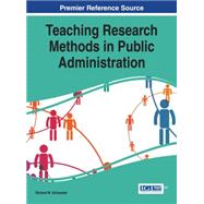 Teaching Research Methods in Public Administration by Schwester, Richard W., 9781466681163