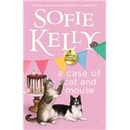 A Case of Cat and Mouse by Kelly, Sofie, 9780440001164
