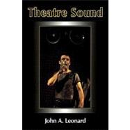 Theatre Sound by Leonard,John A., 9780878301164