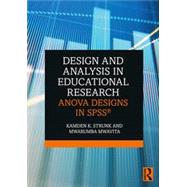 Design and Analysis in Educational Research by Strunk, Kamden K.; Mwavita, Mwarumba, 9781138361164
