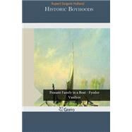 Historic Boyhoods by Holland, Rupert Sargent, 9781507701164