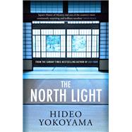 The North Light by Yokoyama, Hideo, 9781529411164