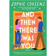 And Then There Was You by Sophie Cousens, 9798217161164