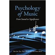 Psychology of Music: From Sound to Significance by Tan; Siu-Lan, 9780415651165