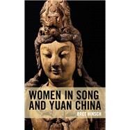 Women in Song and Yuan China by Hinsch, Bret, 9781538171165