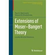 Extensions of Moser-Bangert Theory by Rabinowitz, Paul H.; Stredulinsky, Edward W., 9780817681166