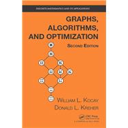 Graphs, Algorithms, and Optimization, Second Edition by Kocay; William, 9781482251166