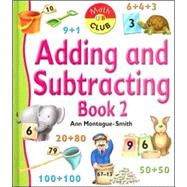 Adding and Subtracting Book Two by Montague-Smith, Ann, 9781595661166