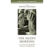 The Silent Morning by Tate, Trudi; Kennedy, Kate, 9781784991166