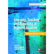 Learning, Teaching and Assessing in Higher Education by Campbell, Anne, 9781844451166