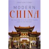 Modern China by Fenby, Jonathan, 9780061661167