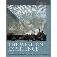 The Western Experience Volume II by Chambers, Mortimer; Hanawalt, Barbara; Rabb, Theodore; Woloch, Isser; Tiersten, Lisa, 9780077291167