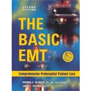 The Basic Emt: Comprehensive Prehospital Patient Care by McSwain, Norman E.; Paturas, James L., 9780323011167