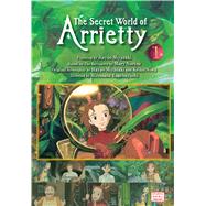 The Secret World of Arrietty Film Comic, Vol. 1 by Yonebayashi, Hiromasa, 9781421541167