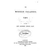 The Modern Orlando, a Poem by Croly, George, 9781523441167