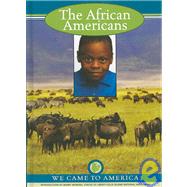 The African Americans by Bowen, Richard A., 9781590841167