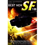 The Mammoth Book of Best New SF 18 by Gardner Dozois, 9781845291167