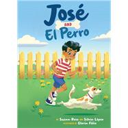 Jos and El Perro by Susan Rose; Silvia Lopez, 9780593521168
