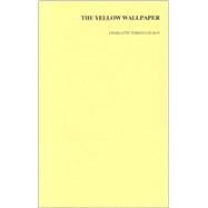 YELLOW WALLPAPER by Unknown, 9780914061168