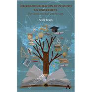 Internationalisation of Post-1992 Uk Universities by Brady, Peter, 9781785271168